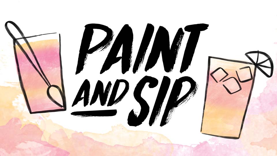 Paint N Sip CSUSB   PaintNSip Events Copy 